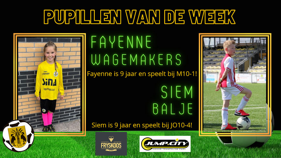 Pupil van de week Fayenne Wagemakers Siem Balje 28.05.2022 site